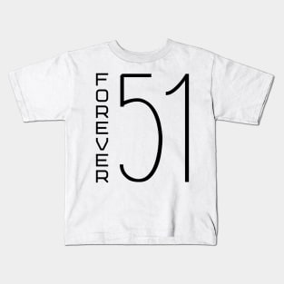 Forever 51 Kids T-Shirt